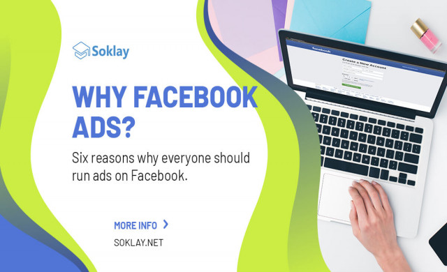 WHY FACEBOOK ADS?